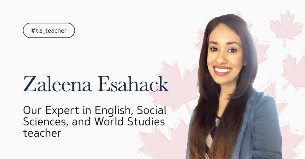 Meet Zaleena Esahack, our fantastic teacher at Toronto Imperial School!